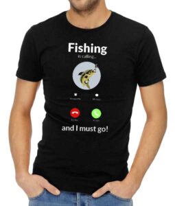 fishing is calling and i must go