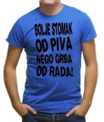Bolje stomak od piva nego grba od rada