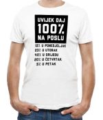 uvijek daj 100 na poslu