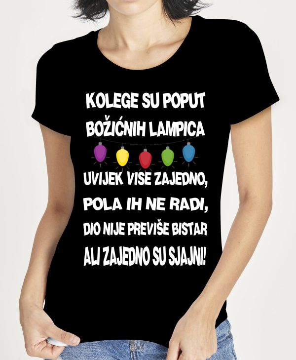 KOLEGE SU POPUT BOŽIĆNIH LAMPICA...